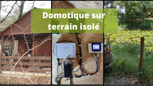 domotique sur terrain isole