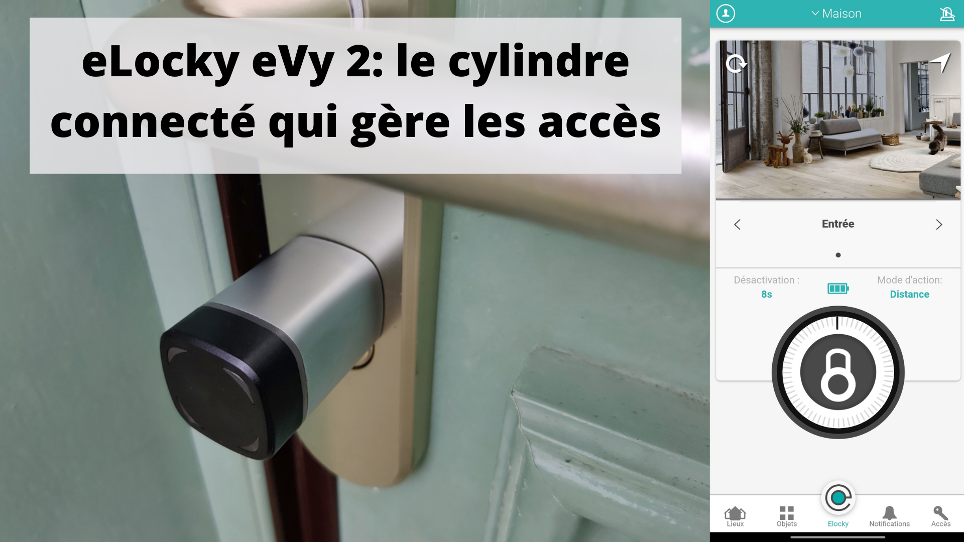 eLocky eVy 2: le cylindre de porte intelligent, pour gérer les accès -  Maison et Domotique