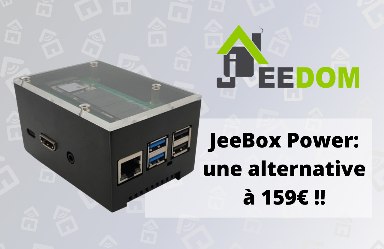 JeeBox Power - Box domotique avec Jeedom