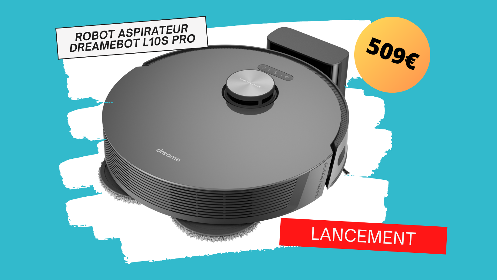 Dreame L10s Pro Robot Aspirateur Laveur 2 en 1, Serpillère