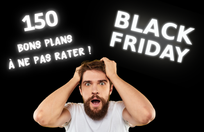 150 bons plans black friday