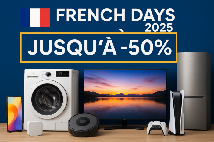Offre exclusive : Les meilleurs bons plans French Days 2025 – Jusqu’à -50% sur la high-tech, la maison connectée et l’électroménager, à découvrir maintenant ! 1 apr 30 2025 03 04 17 pm