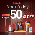 Black Friday 2025 SwitchBot : jusqu’à –50 % sur serrures connectées, robots et chauffage intelligent
