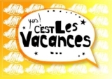 Je passe en mode vacances…