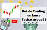 Bot de trading: on lance l’achat groupé !