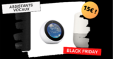 Google Assistant ou Amazon Alexa ? Les assistants vocaux démarrent à 15€ pour le #BLACKFRIDAY !