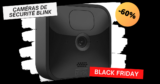 Blink: Caméras de sécurité sans fil jusqu’à -60% pour le #BLACKFRIDAY