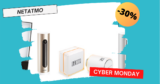 -30% sur Netatmo: thermostat connecté, caméras, station météo, etc. #CYBERMONDAY