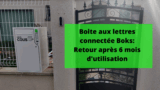 Boite aux lettres connectée Boks: retour après 6 mois d&rsquo;utilisation