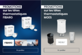 Les têtes thermostatiques Moes (ZigBee) et Fibaro (Zwave) en promo pour faire des économies de chauffage !