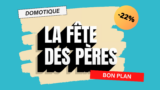 La domotique en promo pour la fête des pères: jusqu’à 22% sur SonOff, Nous, Zooz, Frient, Neo, eedomus, etc.