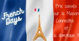 La maison connectée à prix cassé pour les #FRENCHDAYS !