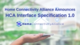 HCA Announces New Specifications for Improved Interoperability Between “Connected Homes” at #CES2023