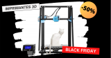 Imprimantes 3D à prix cassés pour le #BLACKFRIDAY !