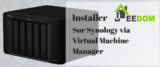 Tuto: installer Jeedom sur NAS Synology avec Virtual Machine Manager (DSM 6)