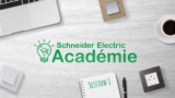 Schneider Electric Académie: Découvrez l’appareillage de demain au travers d’un Webinar