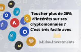 Midas Investments: 20% d’intérêts sur les placements en dollars, et jusqu’à 30% sur les cryptomonnaies !