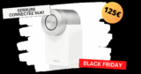 Nuki 3, la meilleure serrure connectée, à 125€ seulement !