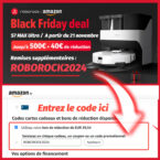 Roborock casse le prix de ses robots aspirateurs pour le #blackfriday !