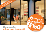 Promo MyFox: jusqu’à 150€ de réduction !