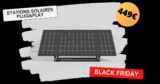 Réduisez votre facture d&rsquo;électricité grâce à ces panneaux solaires Plug&Play à prix cassés ! #BLACKFRIDAY