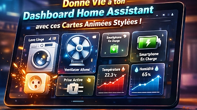 🔥 HA-Animated-cards : Le Tweak Home Assistant qui change tout (sans JavaScript lourd)