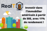 RealT: investir dans l’immobilier américain à partir de 50$, à 11% de rendement, tranquillement dans son canapé !
