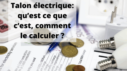 Wie berechnet man Ihren elektrischen Absatz? Wir sagen Ihnen alles, um Ihren Stromverbrauch zu reduzieren!