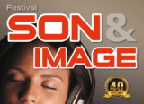 #CONCOURS: Gagnez votre place pour le Festival Son et Image !