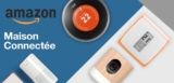 #BONPLAN Jusqu’à -39% chez Amazon pour la semaine de la maison connectée