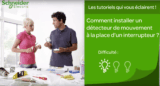 Schneider Electric: automatiser son éclairage, sans domotique