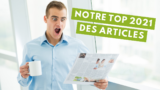 Les sujets qui ont fait le buzz en 2021 sur Maison et Domotique !