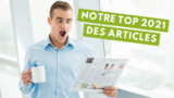 Les sujets qui ont fait le buzz en 2021 sur Maison et Domotique !